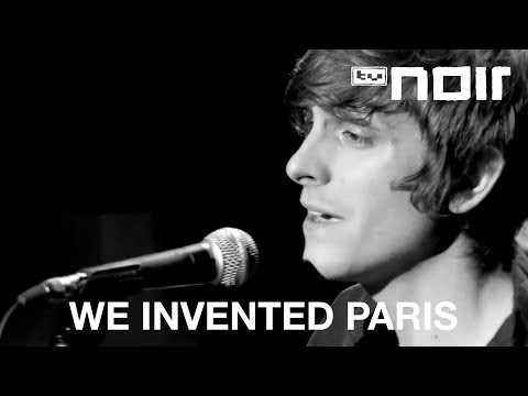 We Invented Paris - Iceberg (live bei TV Noir)