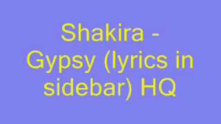 Shakira - Gypsy (lyrics) HQ