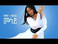 Ethiopian Music Abby Lakew Messay መሳይ New Ethiopian Music 2020 Official Video