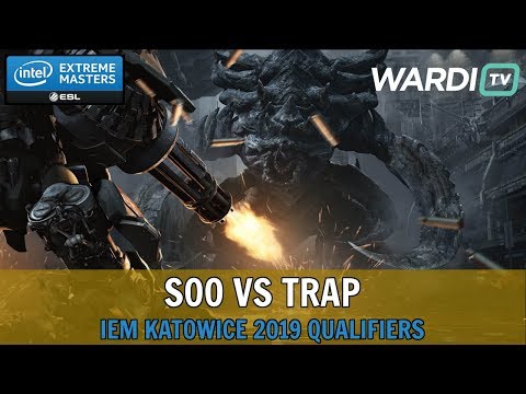 soO vs Trap (ZvP) - IEM Katowice 2019 Server Qualifiers