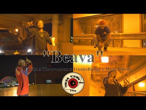 Otm Yolla x ThatsVonVon x Trunksbanga x Mont Dinero | "BEAVA" (Music Video) | @TrillVisionFilm