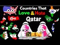 Countries That Love Hate Qatar