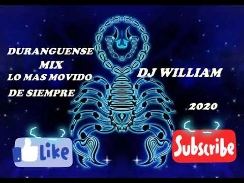 DURANGUENSE MIX LO MAS MOVIDO  DJ WILLIAM