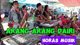 Download lagu ARANG ARANG DAIRI HORAS MUSIK PARANGINAN HUMBAHAS mp3
