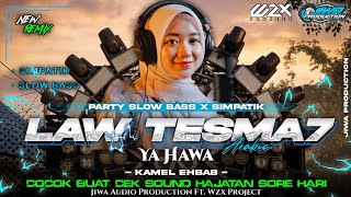 Download lagu DJ ARABIC LAW TESMA7 YA HAWA BIKIN HATI ADEM🥶•BASS STYLE KALEM X MIDDLE JERNIH‼️BY WZX PROJECT mp3