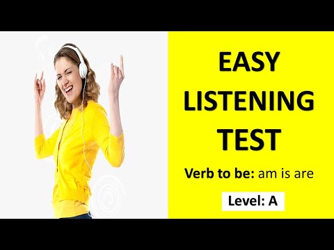 Easy Listening Test - Level A + PDF - am is are: verb to be - Easy English Lesson