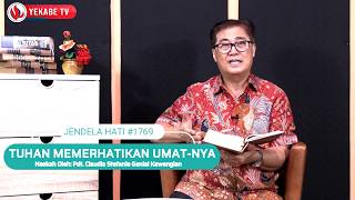 Download lagu JENDELA HATI 1769 - TUHAN MEMERHATIKAN UMAT-NYA mp3