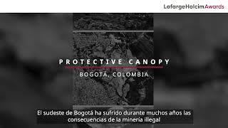Protective Canopy in Colombia – Project Video