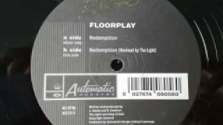 floorplay redemption - remixed by the light