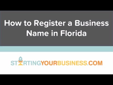 How to Register a Business Name in Florida - Starting...