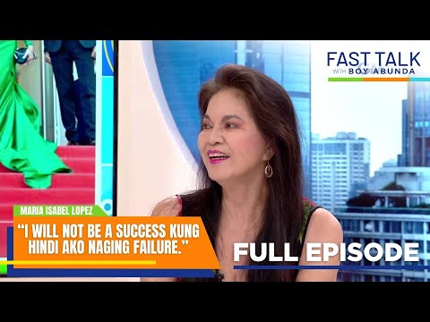 Fast Talk with Boy Abunda: Maria Isabel Lopez shares her beauty queen secrets! (Full Episode 549)