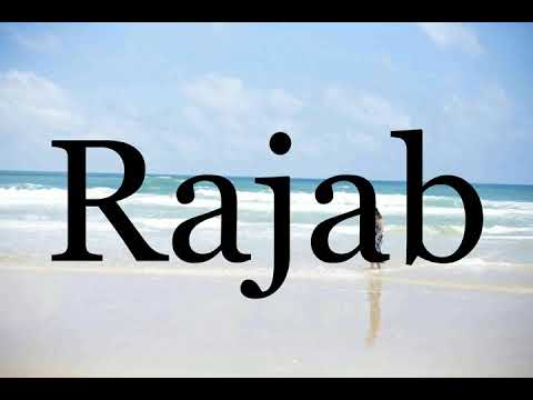 How To Pronounce Rajab🌈🌈🌈🌈🌈🌈Pronunciation Of Rajab