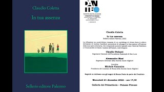 Claudio Coletta con Claudio Strinati e Alessandro Masi – In tua assenza –  Dicembre 2022