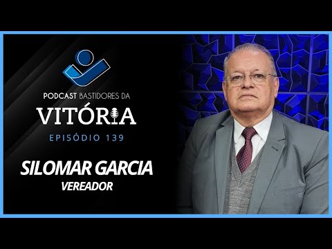Municipalismo,  desafios e estratégias  por  Silomar Garcia   | Bastidores da Vitória #139