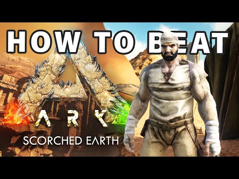How to Beat the SCORCHED EARTH Map on Ark | Complete Guide ► Ark Survival Evolved
