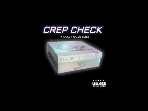 Don Pacino x Cooli Carlito - Crep Check (Dirty Version)