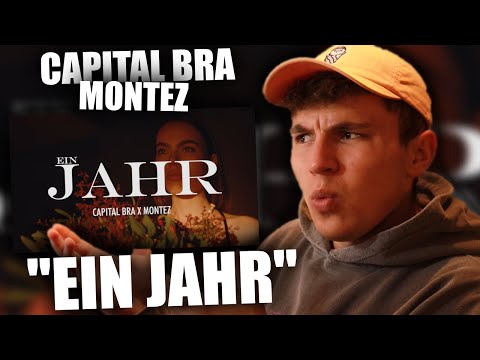 😱💯SEHR STARKER SONG!!..Reaktion : CAPITAL BRA x MONTEZ - EIN JAHR (PROD. BY BEATZARRE & DJORKAEFF)