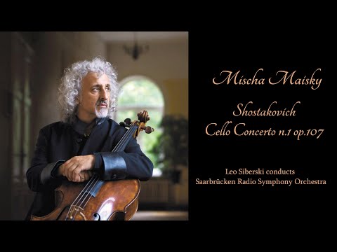 Mischa Maisky  the Shostakovich's Cello Concerto n.1 op.107
