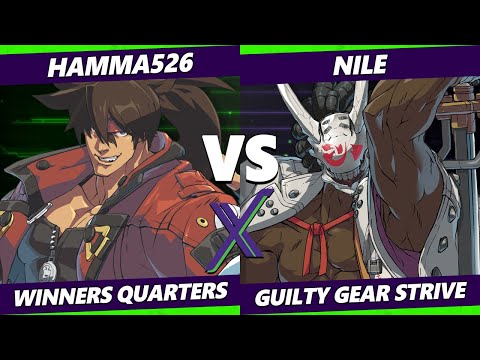F@X 412 Winners Quarters - hamma526 (Sol) Vs. Nile (Nagoriyuki) Guilty Gear Strive