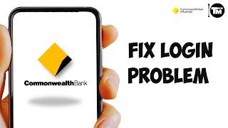 How to Fix Commonwealth Bank Login Problem | Commonwealth Bank Login Not Working