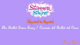 (AUDIO) Shimmer y Shine - The Ballet Swan Song (Español de España)  -720p-