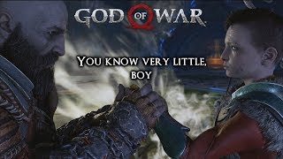 God of War Ps4 Kratos quotes to Atreus - From Boi to a Warrior