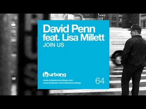 David Penn feat. Lisa Millett - Join Us (Soulful Mix)