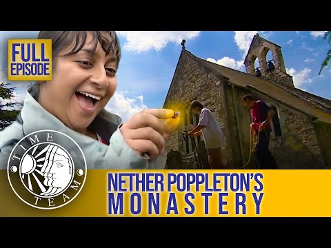 Nether Poppleton's Monastery, Yorkshire | FULL EPISODE | Time Team