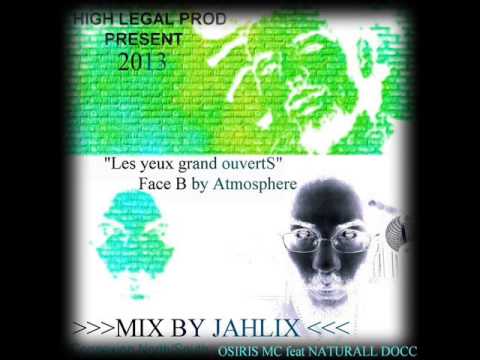 Natural Docc & Osiris MC   Les yeux grands ouverts