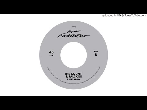 The Kount & Falcxne - Bungalow