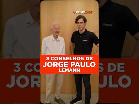 CONSELHOS PRECIOSOS DE JORGE PAULO LEMANN PRA SE TORNAR UM EMPRESÁRIO BILIONÁRIO