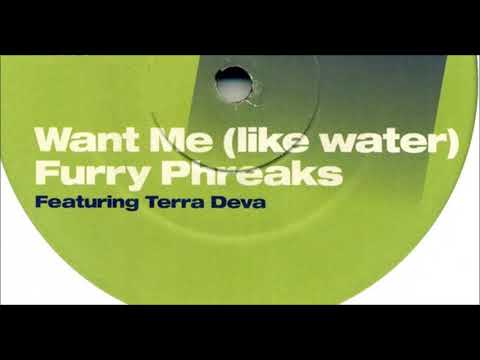 Furry Phreaks Ft. Terra Deva - Want Me Like Water (Deep Mix)