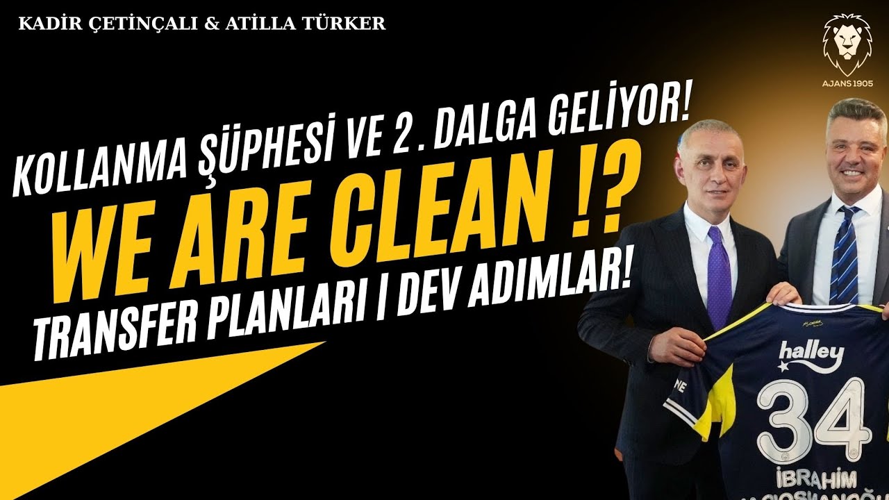 We Are Clean !? | Bahis Skandalı KOLLANMA ŞÜPHESİ | 2. Dalga | Galatasaray Dev Adımlar ve Transfer
