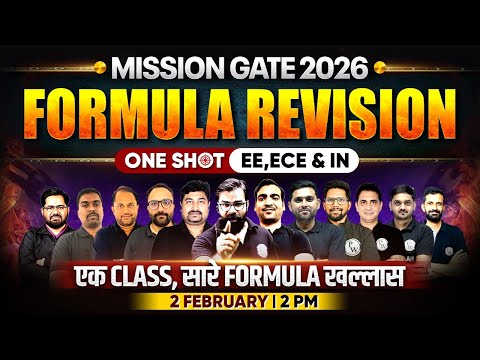 GATE EE & ECE & IN Formula Revision in One Shot | Mission GATE 2026