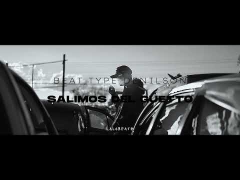 BEAT TYPE DENILSON "SALIMOS DEL GUETTO" BASE DE TRAP 🥷