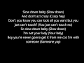 christina aguilera - Slow down baby (lyrics ) 