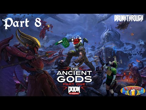 Doom Eternal: The Ancient Gods (1) Part 8 - Where Is The Buff Totem?! And My Sanity??!!