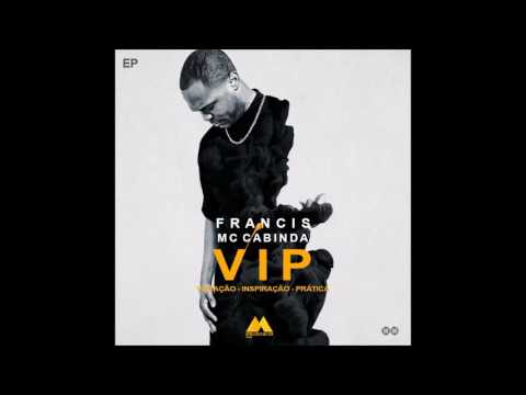 Francis - A Vossa Filha Feat Smash (Prod. Smash Hits)