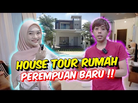 TEAH TERUJA RUMAH 4 TINGKAT ! - HOUSE TOUR RUMAH PEREMPUAN BARU !!