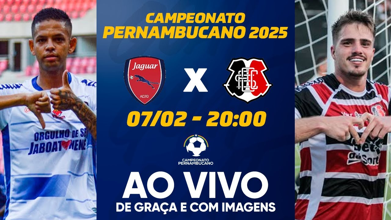JAGUAR X SANTA CRUZ | CAMPEONATO PERNAMBUCANO | AO VIVO E COM IMAGENS