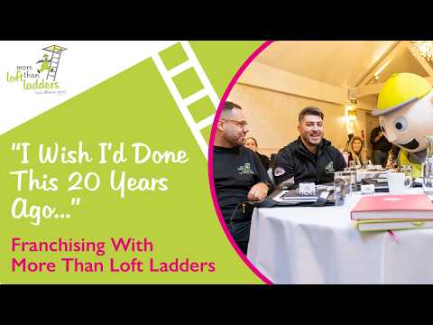 Franchising with More Than Loft Ladders