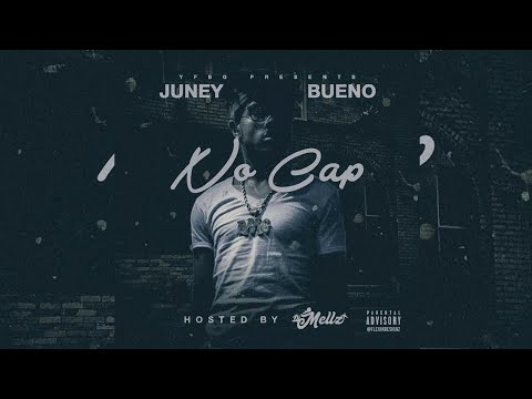 Juney Bueno - No Cap [Prod. By Casino]
