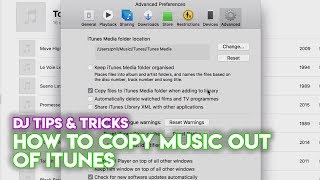 iTunes Tips & Tricks For DJs: How To Copy Music Out Of iTunes