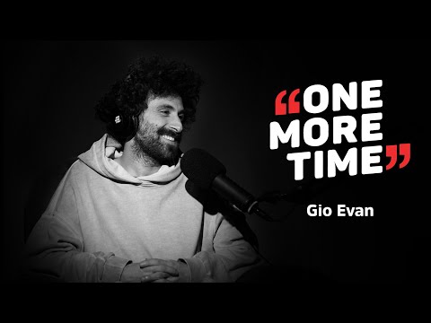 Gio Evan, un vagabondo - One More Time
