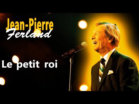 Jean-Pierre Ferland Le petit roi Karaoke