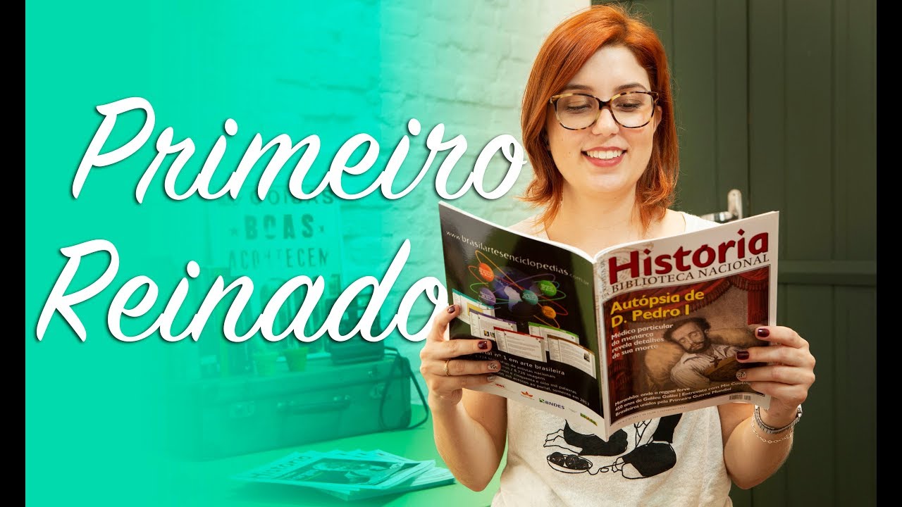 História do Brasil: PRIMEIRO REINADO