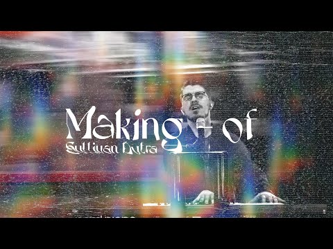 SULLIVAN DUTRA - MAKING OF