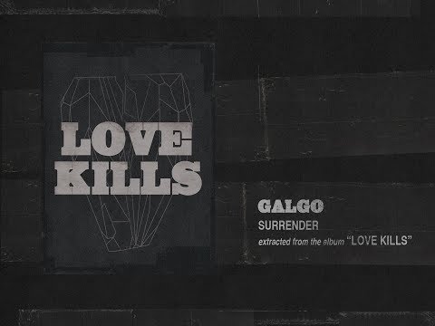 GALGO [ Surrender ]