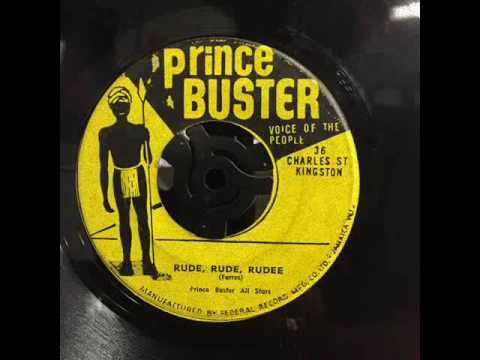 Prince Buster - Rude Rude Rudee aka Don't Throw Stones