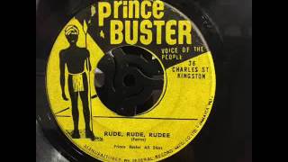 Prince Buster - Rude Rude Rudee aka Don't Throw Stones